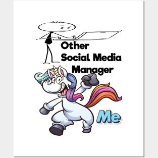 Other Social Media Manager Unicorn Me Posters and Art